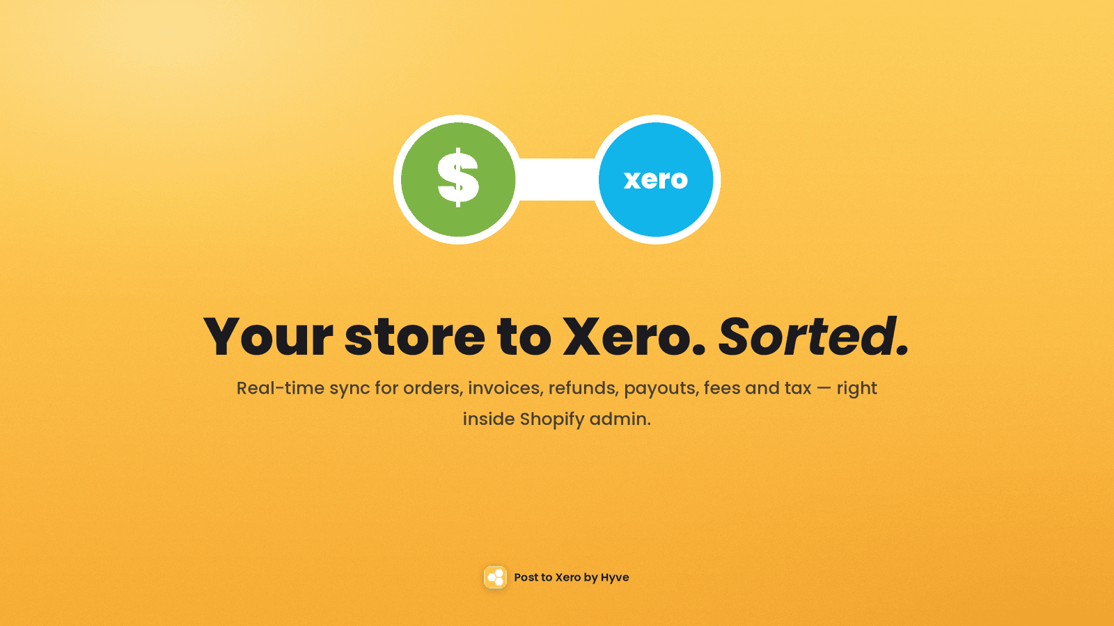 Post to Xero by Hyve: sync Shopify orders to Xero