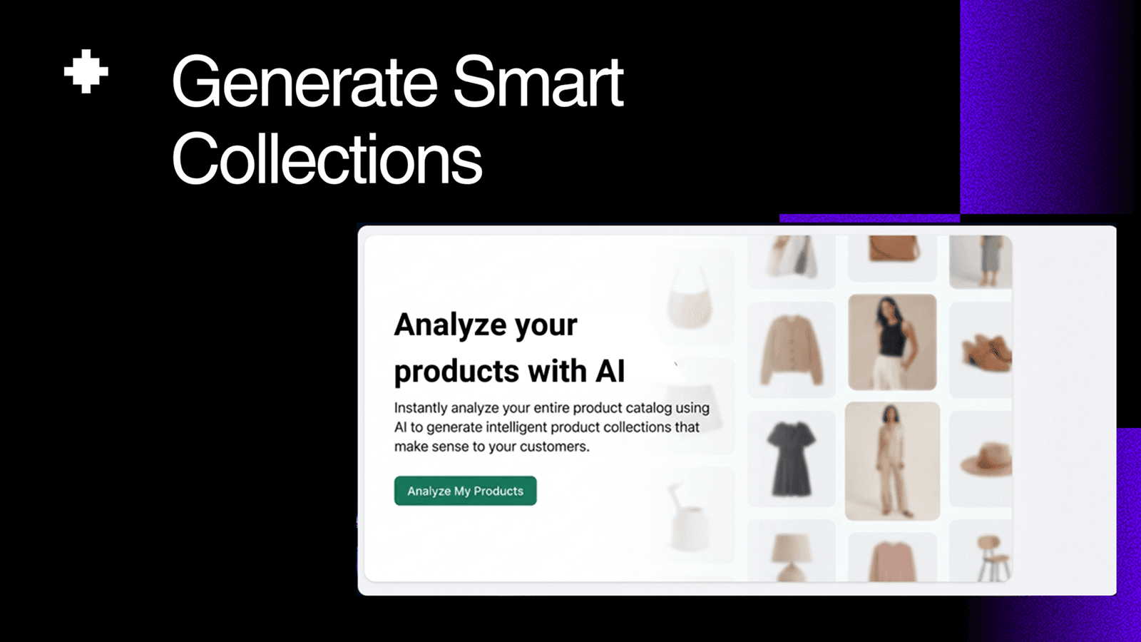 Start analysis to generate AI product collections