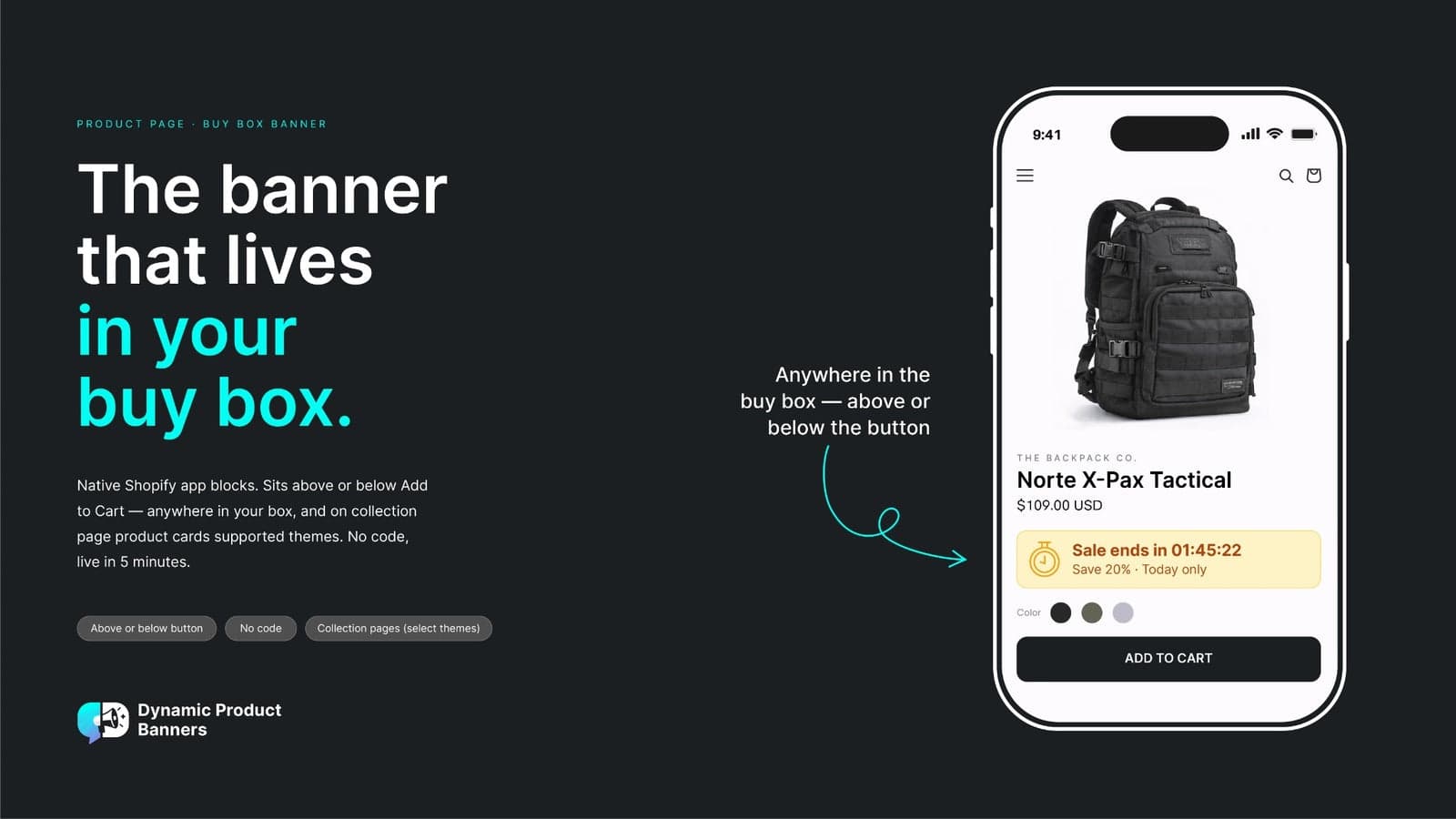 The banner that lives in your buy box. Native Shopify app blocks