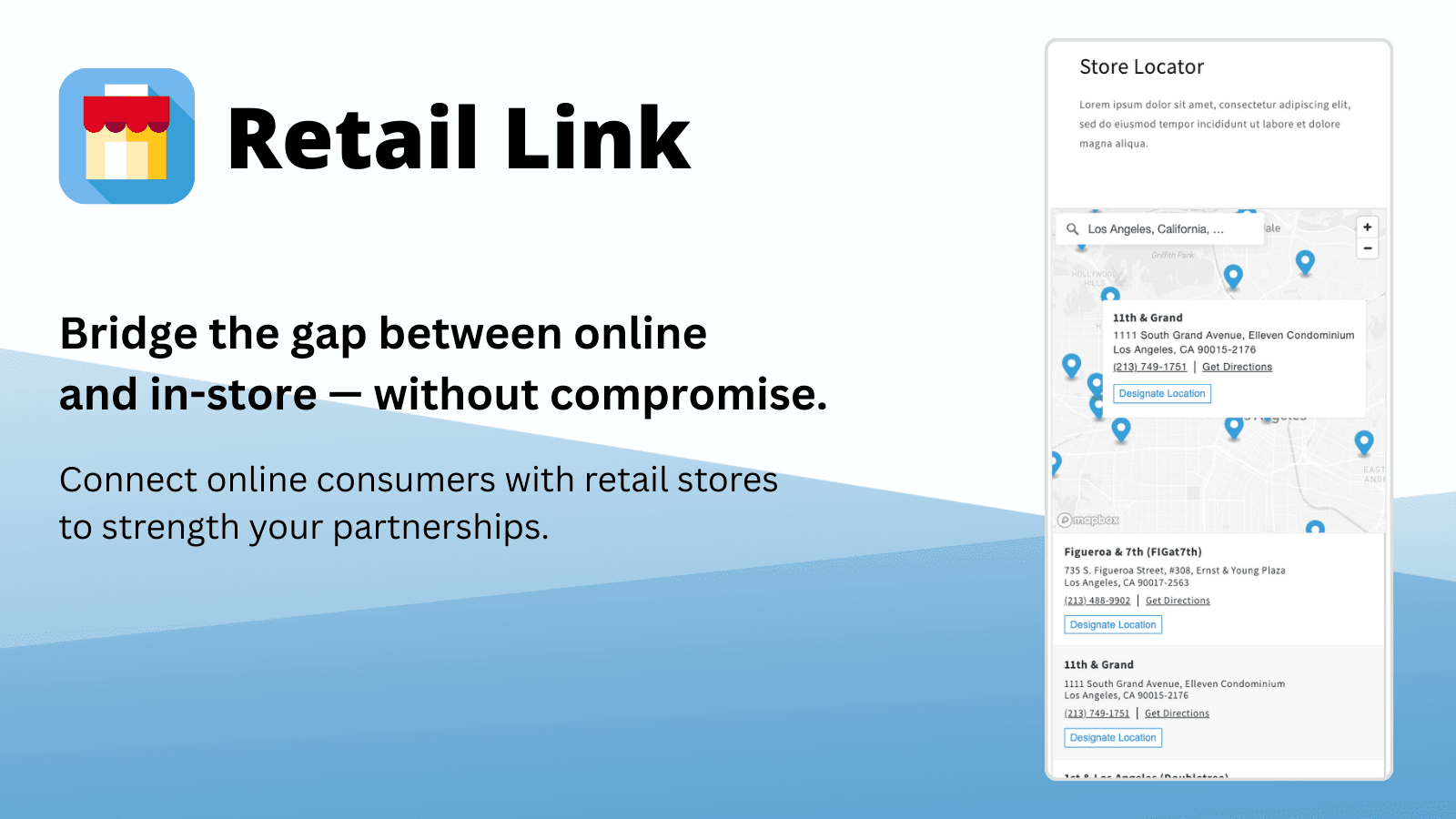 Connect online sales with retail relationships.”