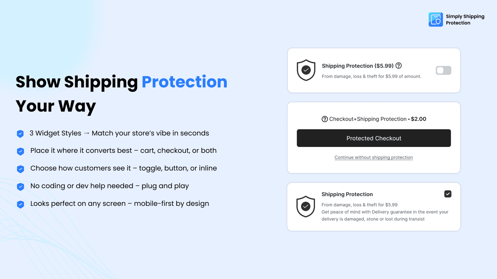 Customizable protection widget with toggle and opt-in options