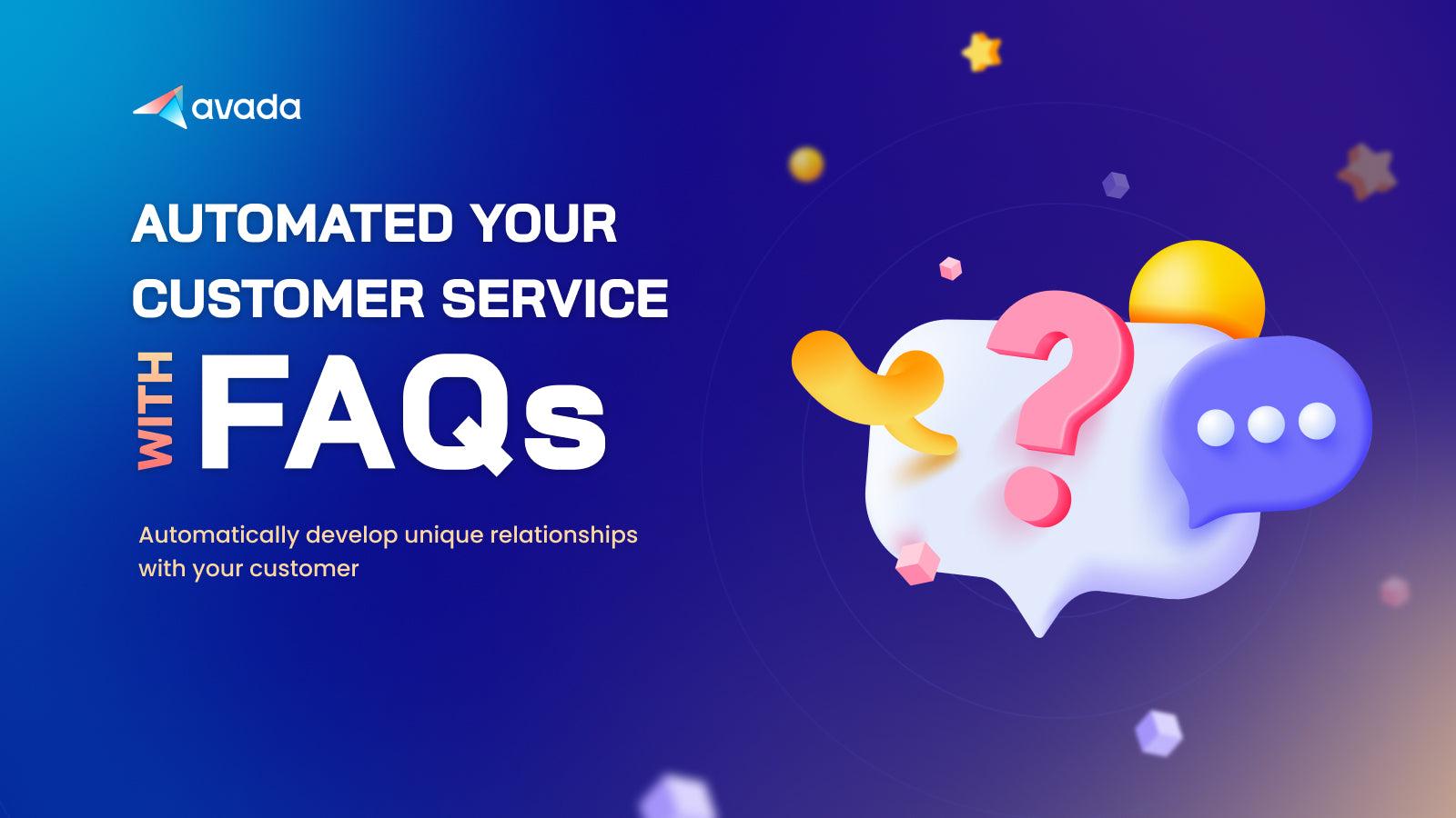 Automate customer service with FAQs