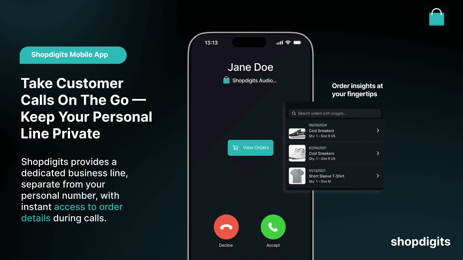Take customer calls on the go with order insights in the app