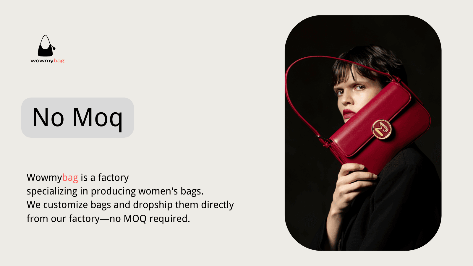 Wowmybag is a factory specializing in producing women's bags