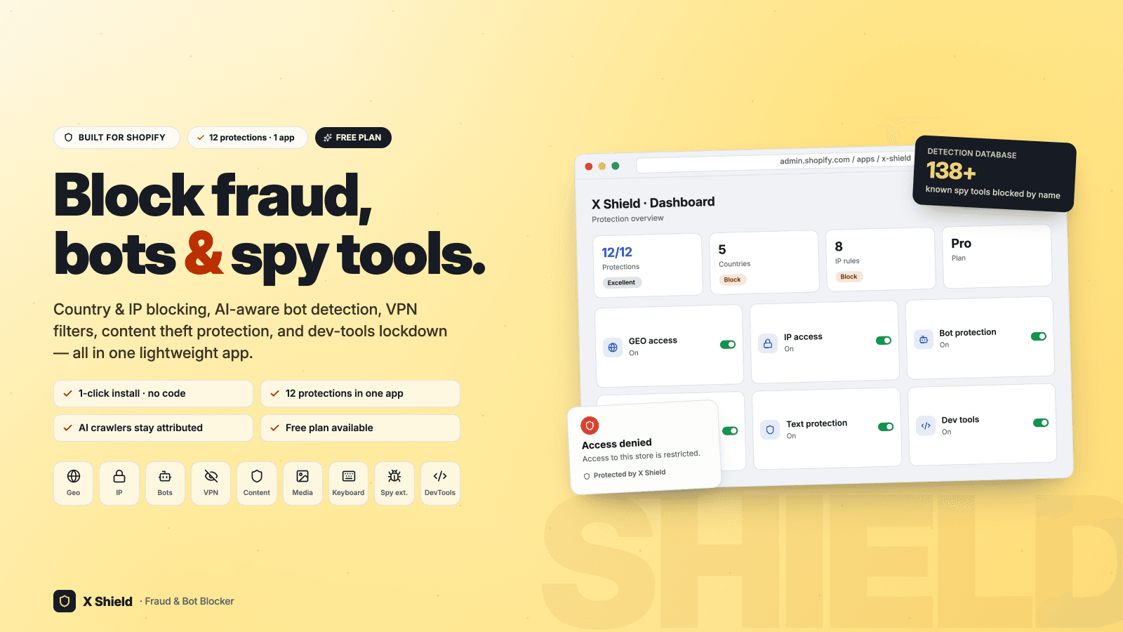 X Shield blocks fraud, bots & content theft on Shopify stores