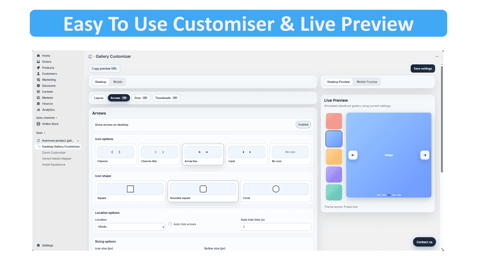 Easy To Use Gallery Customizer