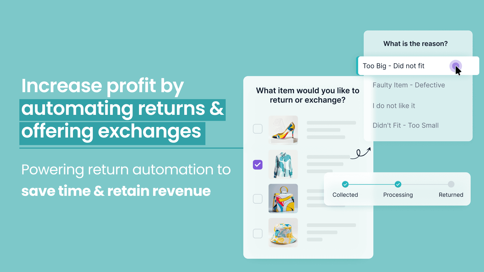Rich Returns & Exchanges: Automate, Save Time & Retain Revenue