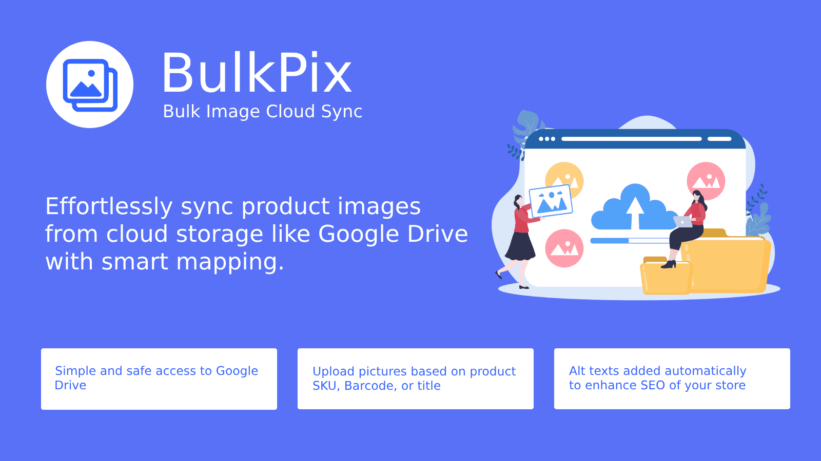 Effortlessly sync product images from cloud storage like Google