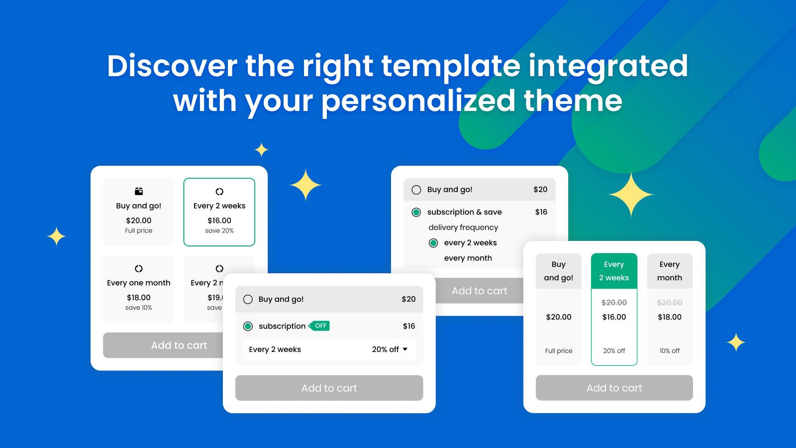 enable your customers to choose desired delivery frequency