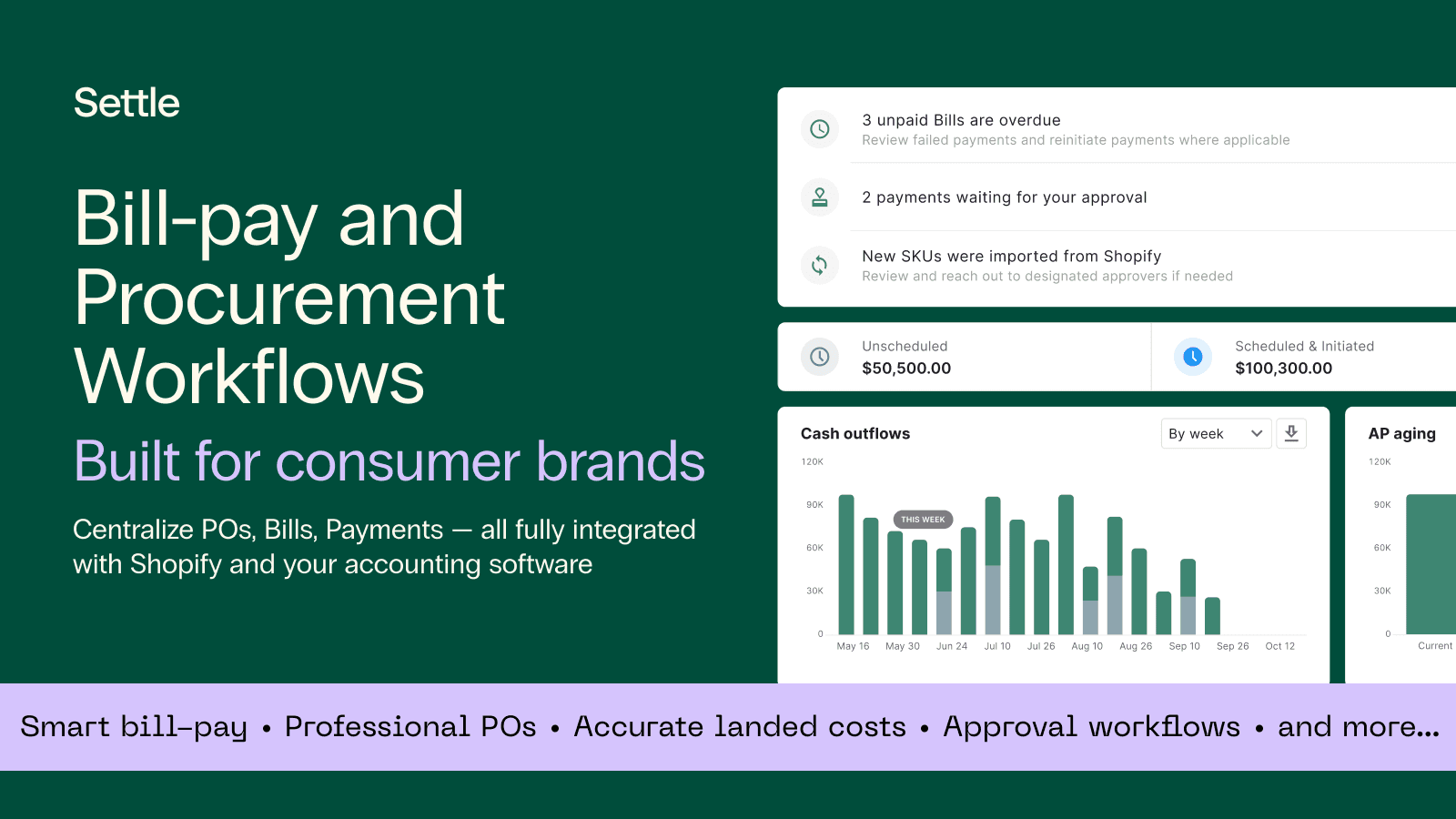 Bill pay, procurement, and landed cost workflows.