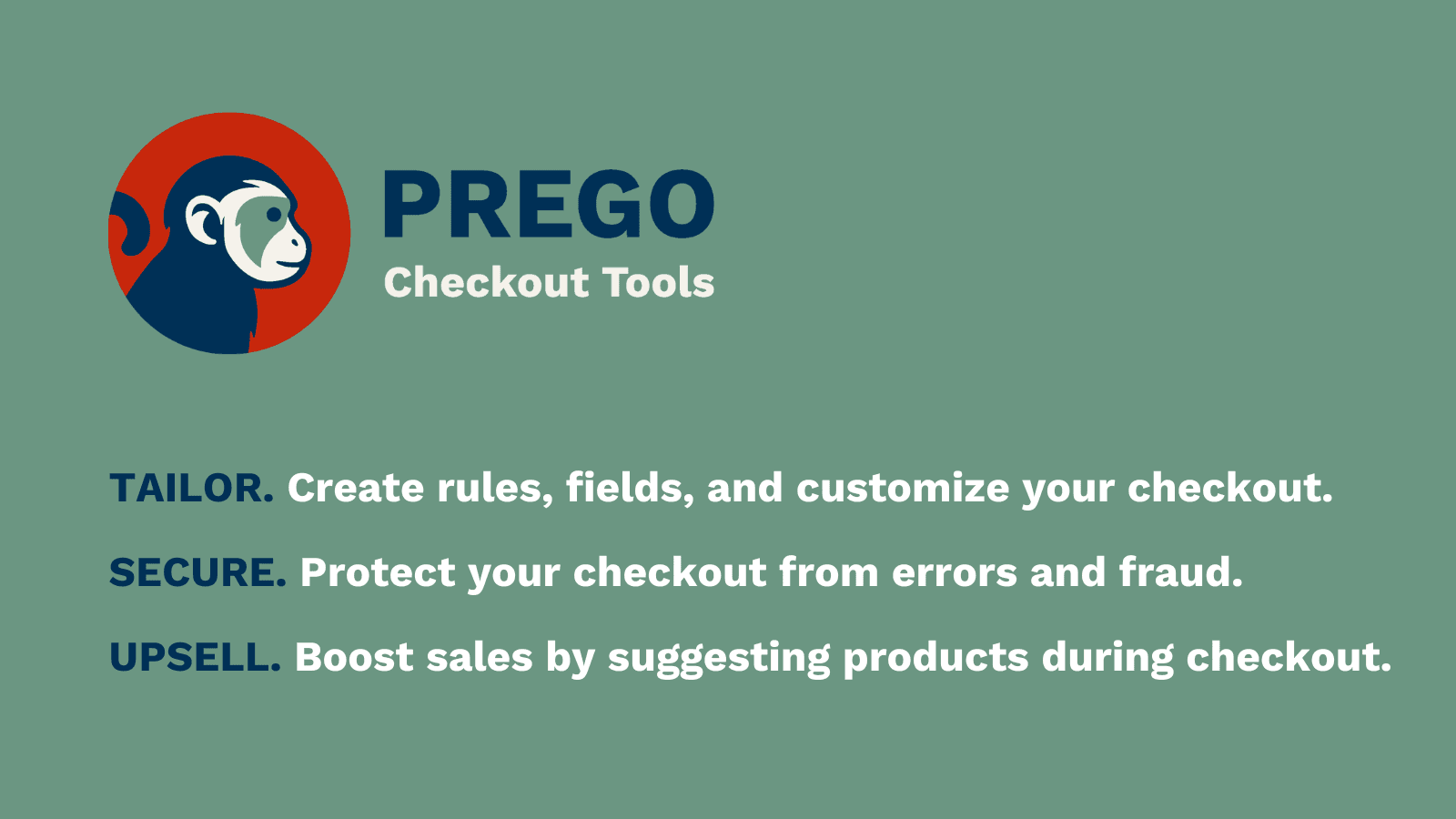 Prego Checkout Tools. Rules, limits and upsell at checkout