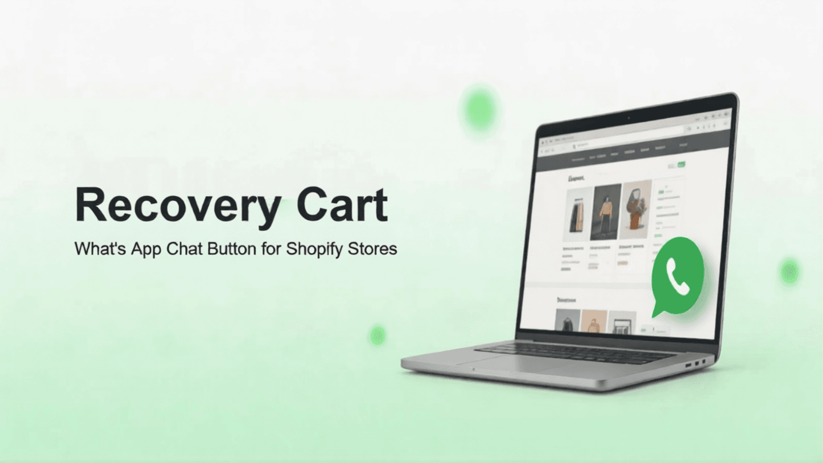 Recovery cart a what's app button icon for your store