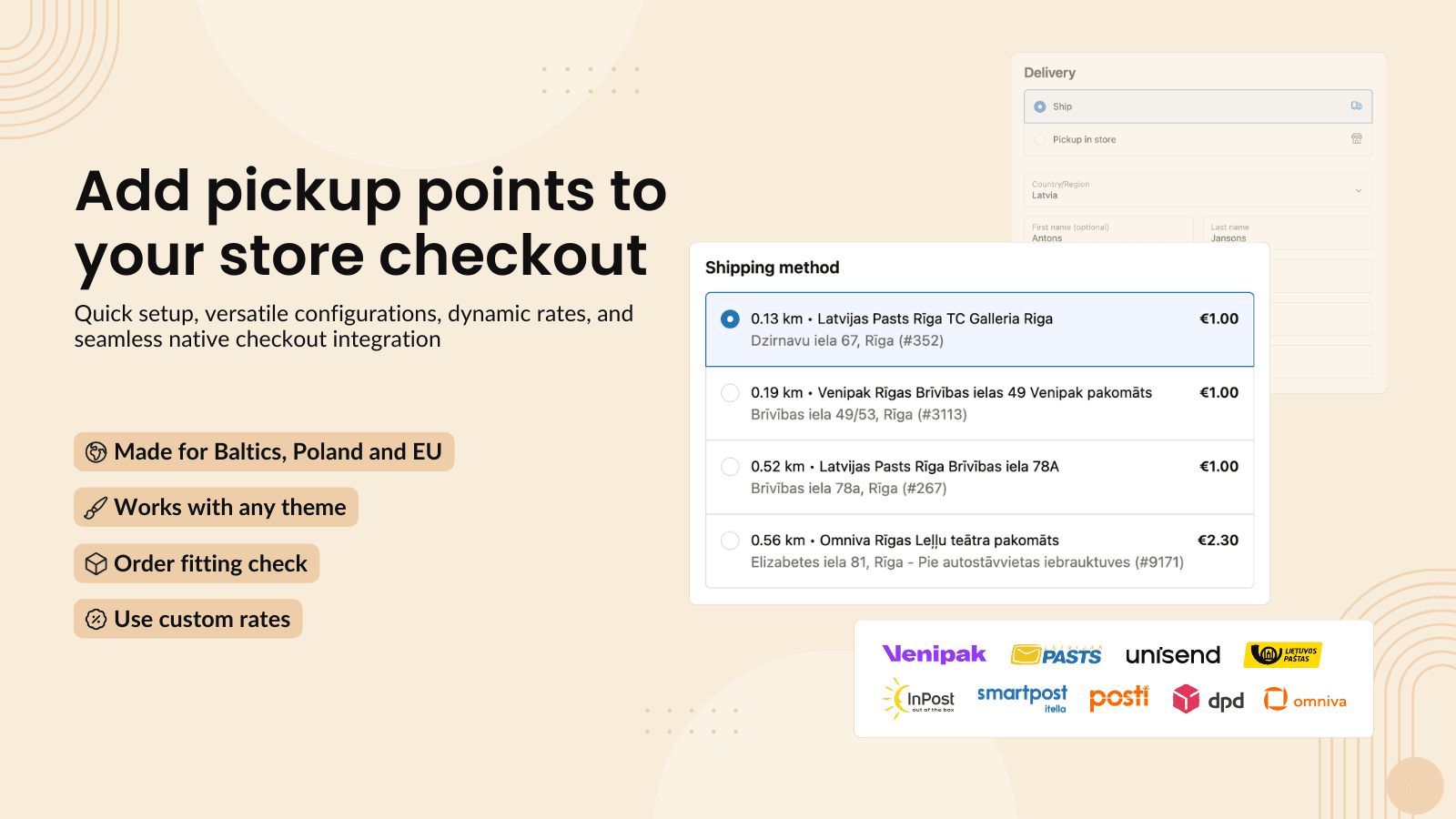 Add pickup points to your store checkout. Made for the EU & UK