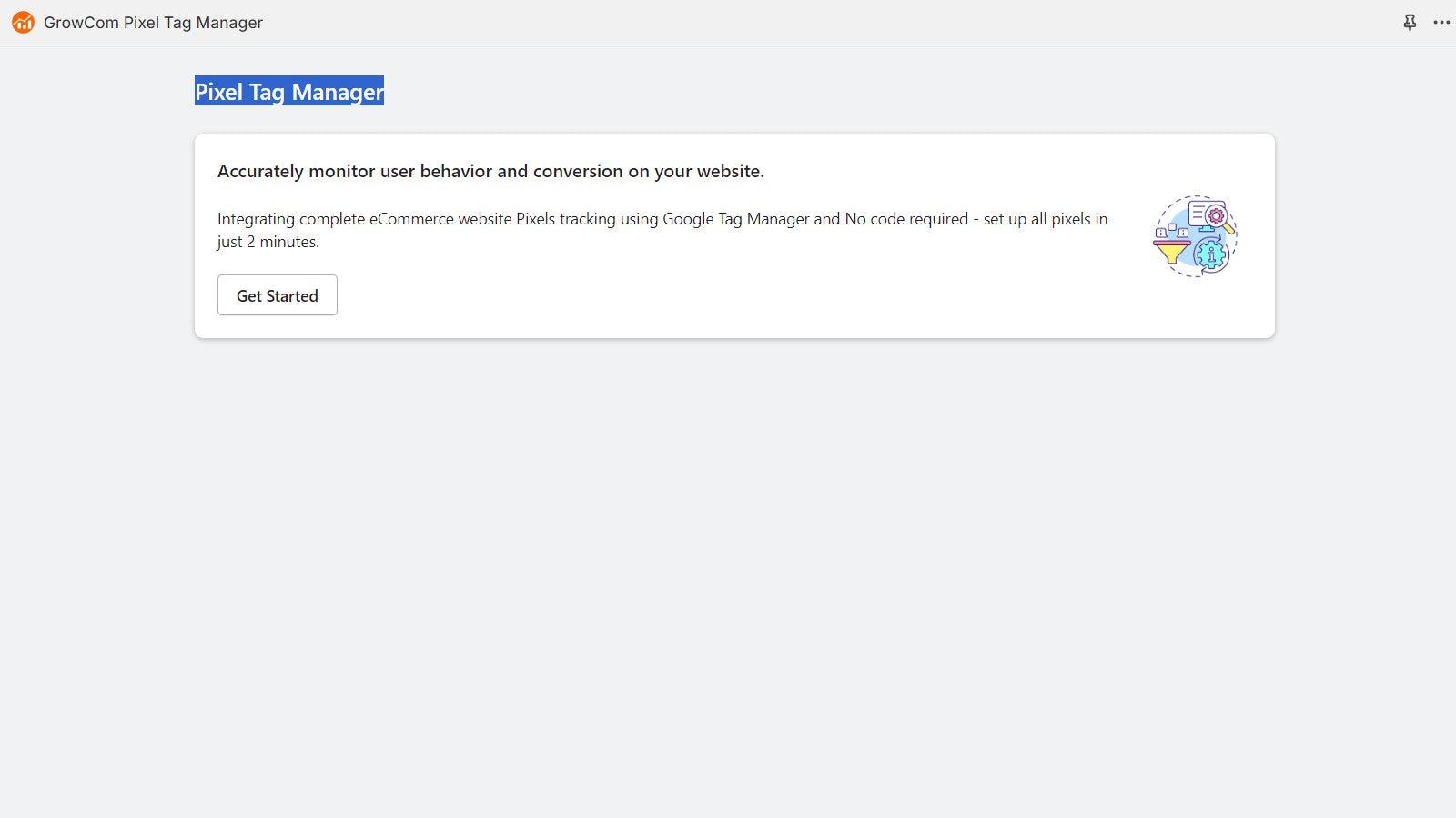 GrowCommerce Pixel Tag Manager
