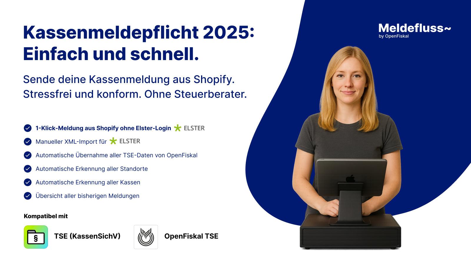 Kassenmeldepflicht 2025: Einfach und schnell.