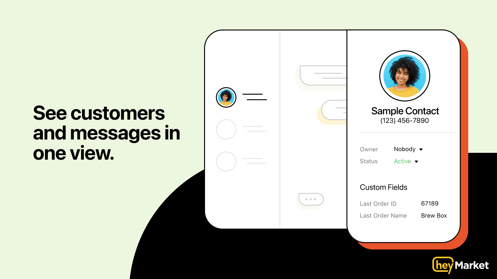 See customers and messages in one view