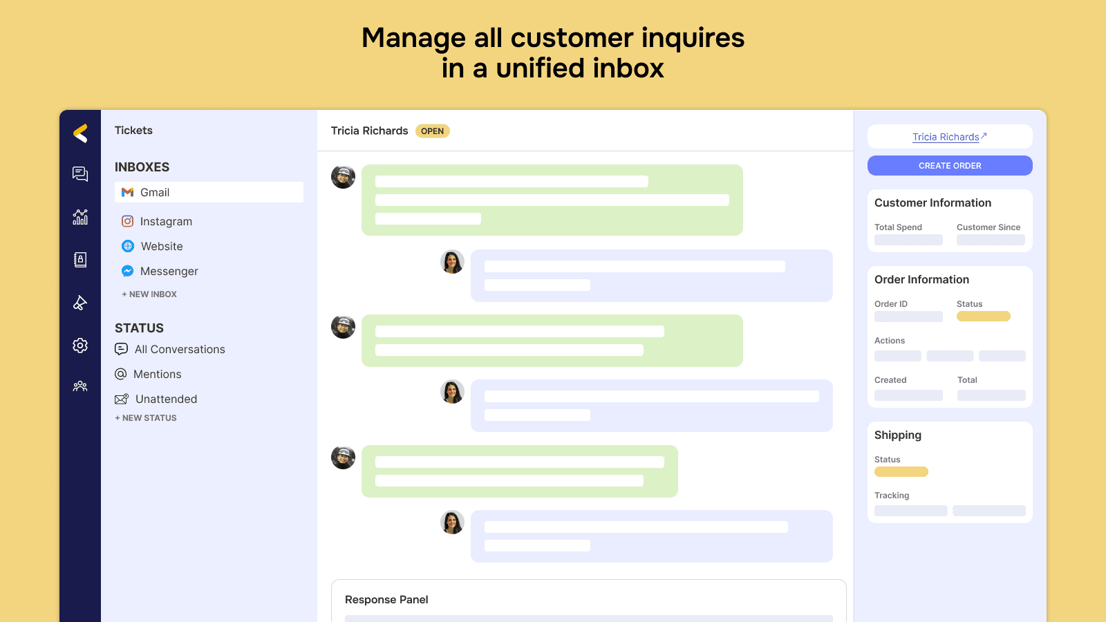 Manage all customer inquiries from unified inbox