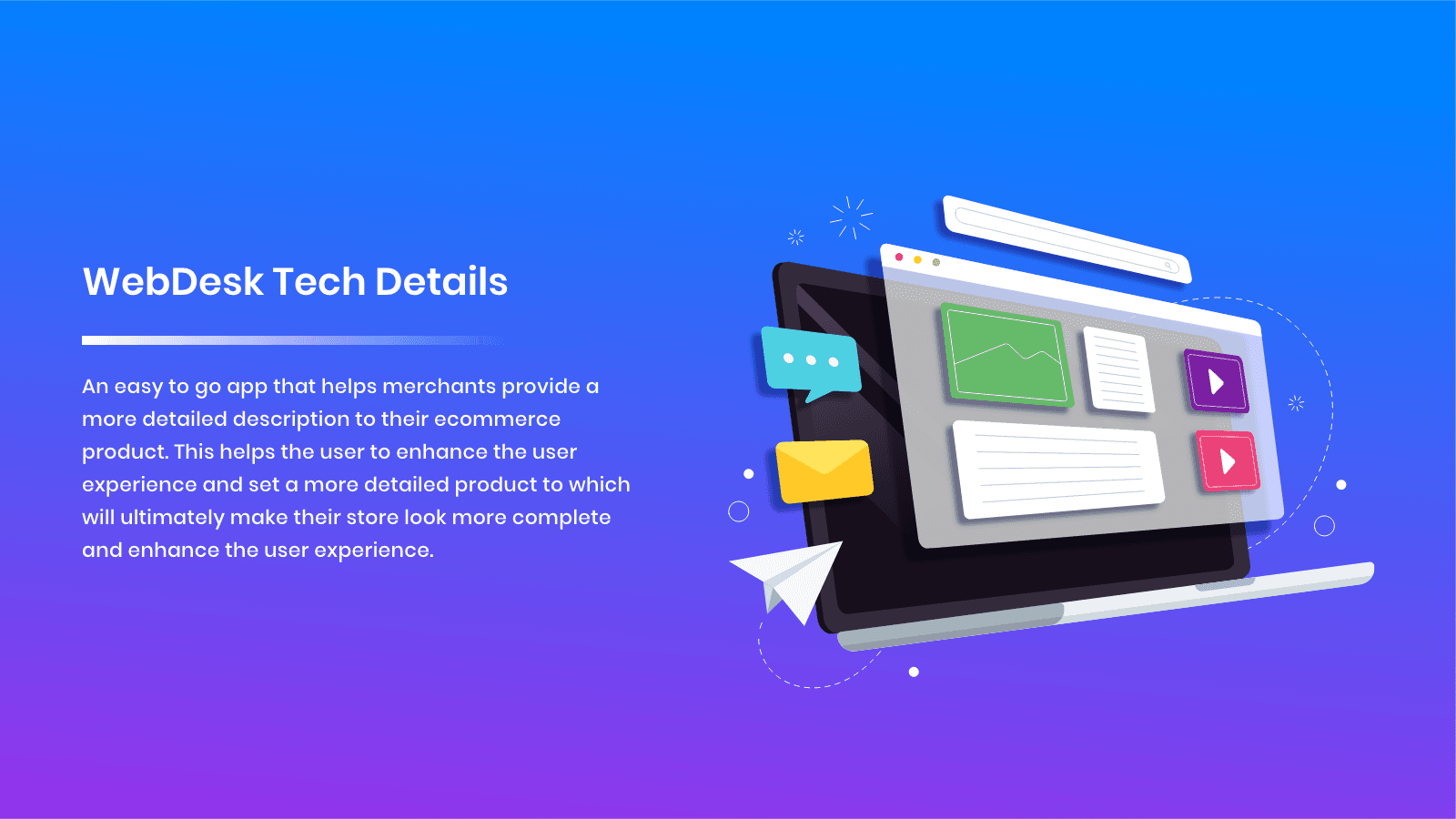 WebDesk Tech Details