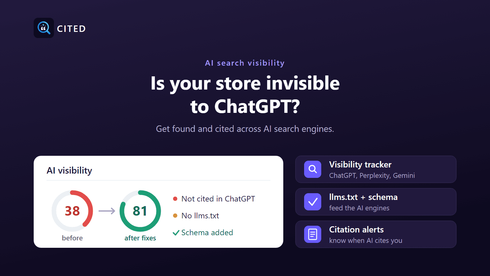 Cited makes your store visible and cited in AI search