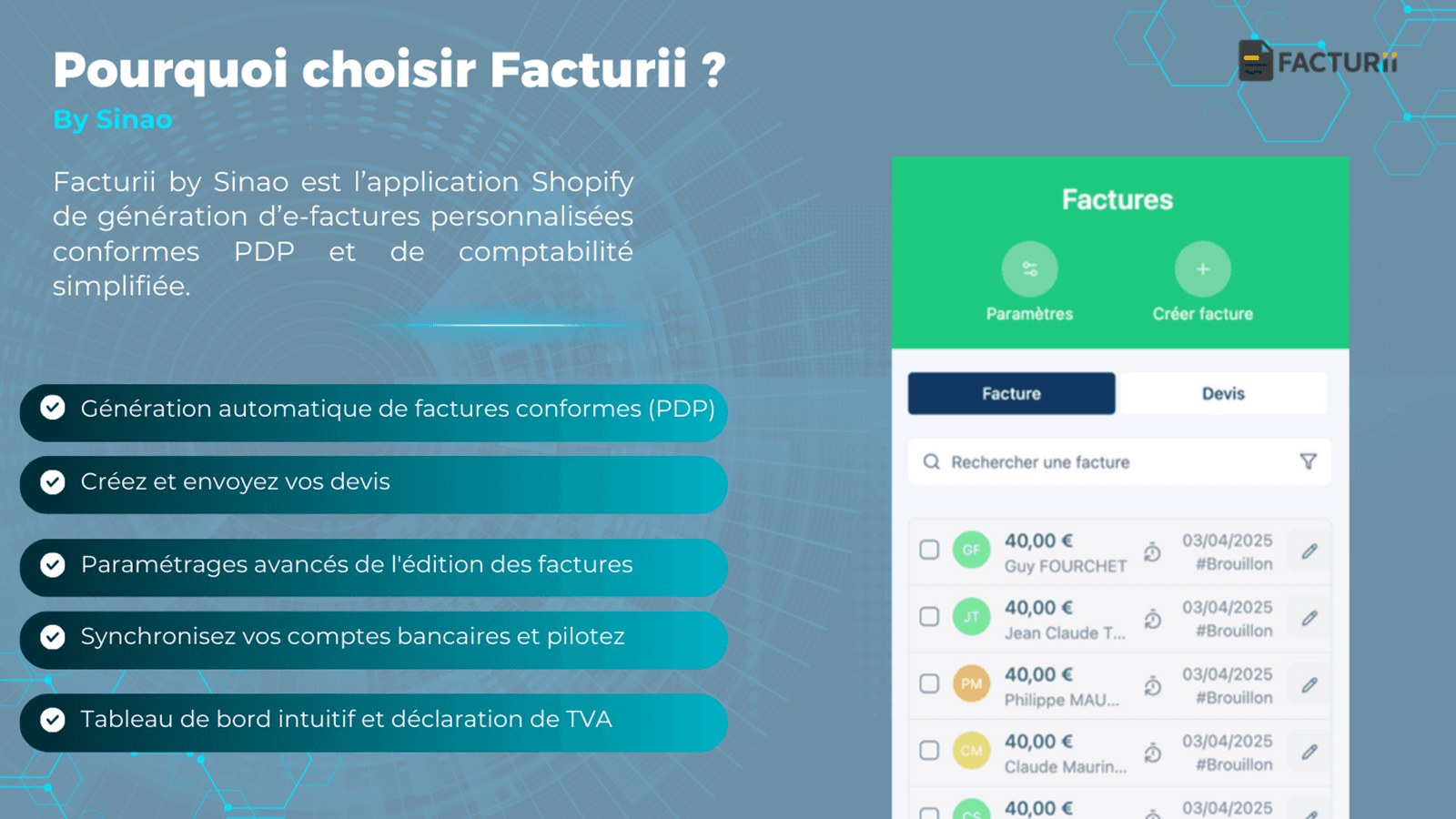 Pourquoi choisir Facturii by Sinao ?